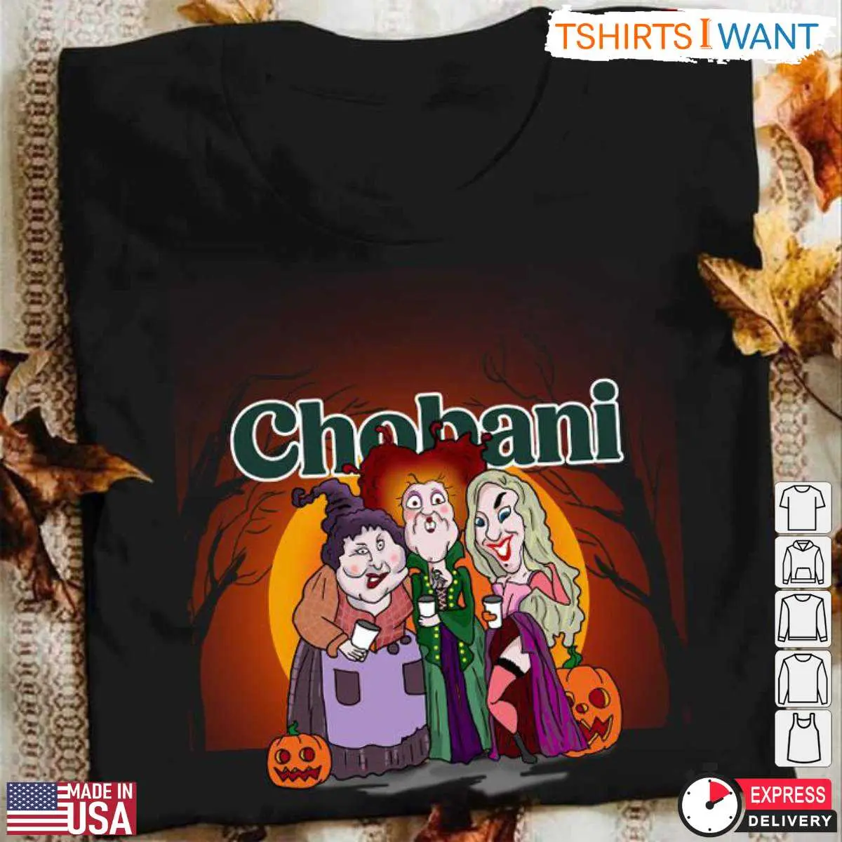 Chobani Halloween Shirt E28093 Funny Sanderson Sisters Witch Theme 1 1 1.jpg