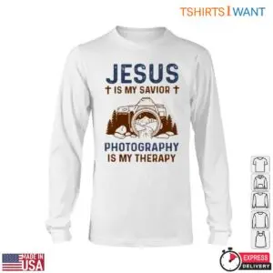 Christian Camera T-Shirt - Jesus Is My Savior Photography Is My Therapy Design 11 Christian Camera T Shirt Jesus Photography 6 1.jpg