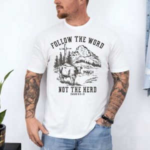 Christian Farmer Gift T Shirt Follow The Word Not The Herd Faith 4 1.jpg