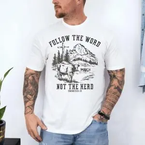 Christian Farmer Gift T-Shirt Follow The Word Not The Herd Faith 10 Christian Farmer Gift T Shirt Follow The Word Not The Herd Faith 4 1.jpg