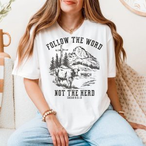 Christian Farmer Gift T Shirt Follow The Word Not The Herd Faith 5 1.jpg