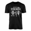 Christian Gym Shirt E28093 Not by My Strength But His Philippians 4 13 Tee 1.jpg