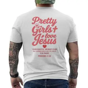 Christian T-Shirt – Pretty Girls Love Jesus Proverbs 31 30 Bible Verse Tee 12 Christian T Shirt E28093 Pretty Girls Love Jesus Proverbs 31 30 Bible Verse Tee 6.jpg
