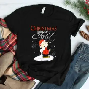 Christmas Begins With Christ Shirt - Inspirational Holiday Message 7 Christmas Begins With Christ Inspirational Tee 3 1.jpg