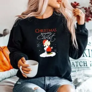 Christmas Begins With Christ Shirt - Inspirational Holiday Message 9 Christmas Begins With Christ Inspirational Tee 5 1.jpg