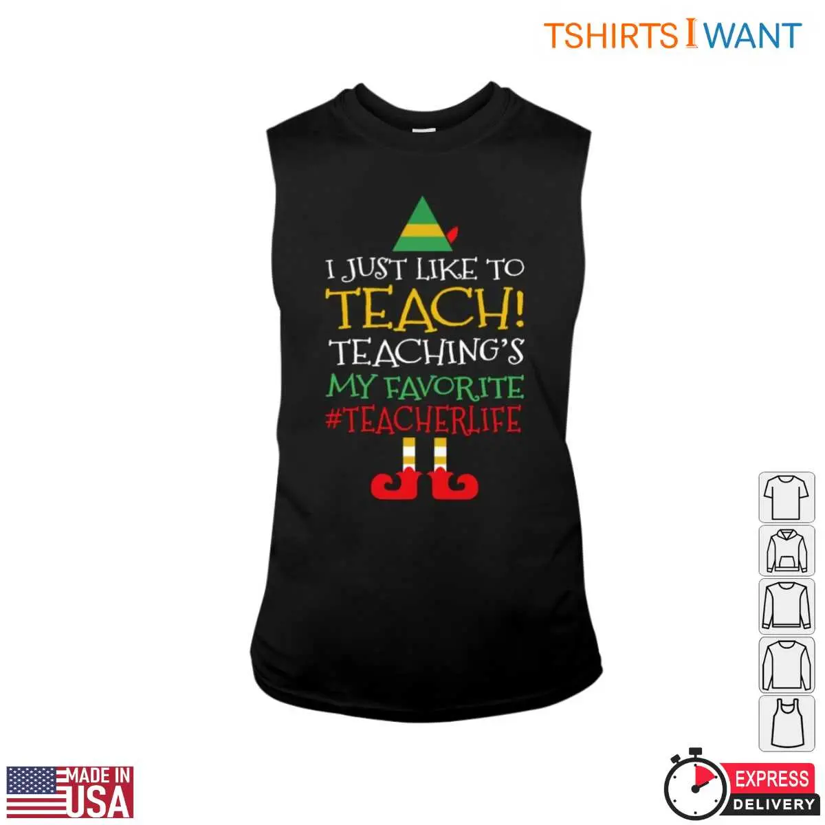 Christmas Elf Teacher Life T-Shirt - I Just Like to TEACH 3 Christmas Elf Teacher Life T Shirt I Just Like to TEACH 3 1.jpg