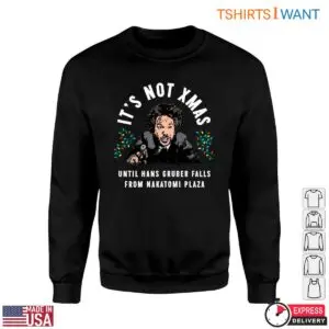 Christmas Hans Gruber T-Shirt – It's Not Xmas Until He Falls from Nakatomi Plaza 8 Christmas Hans Gruber T Shirt E28093 Not Xmas Till He Falls 4.jpg