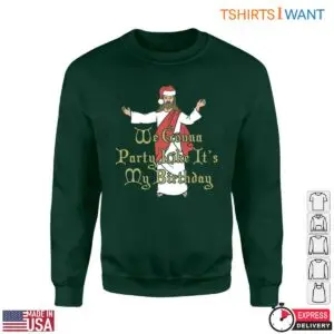 Christmas Jesus T-Shirt - 'We Gonna Party Like It’S My Birthday' Humor Tee 6 Christmas Jesus T Shirt Party Like Its My Birthday Humor 2 1.jpg