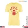 Christmas Nutcracker T-Shirt - What's Crackin' This Holiday 12 Christmas Nutcracker T Shirt What s Crackin This Holiday 1 1.jpg
