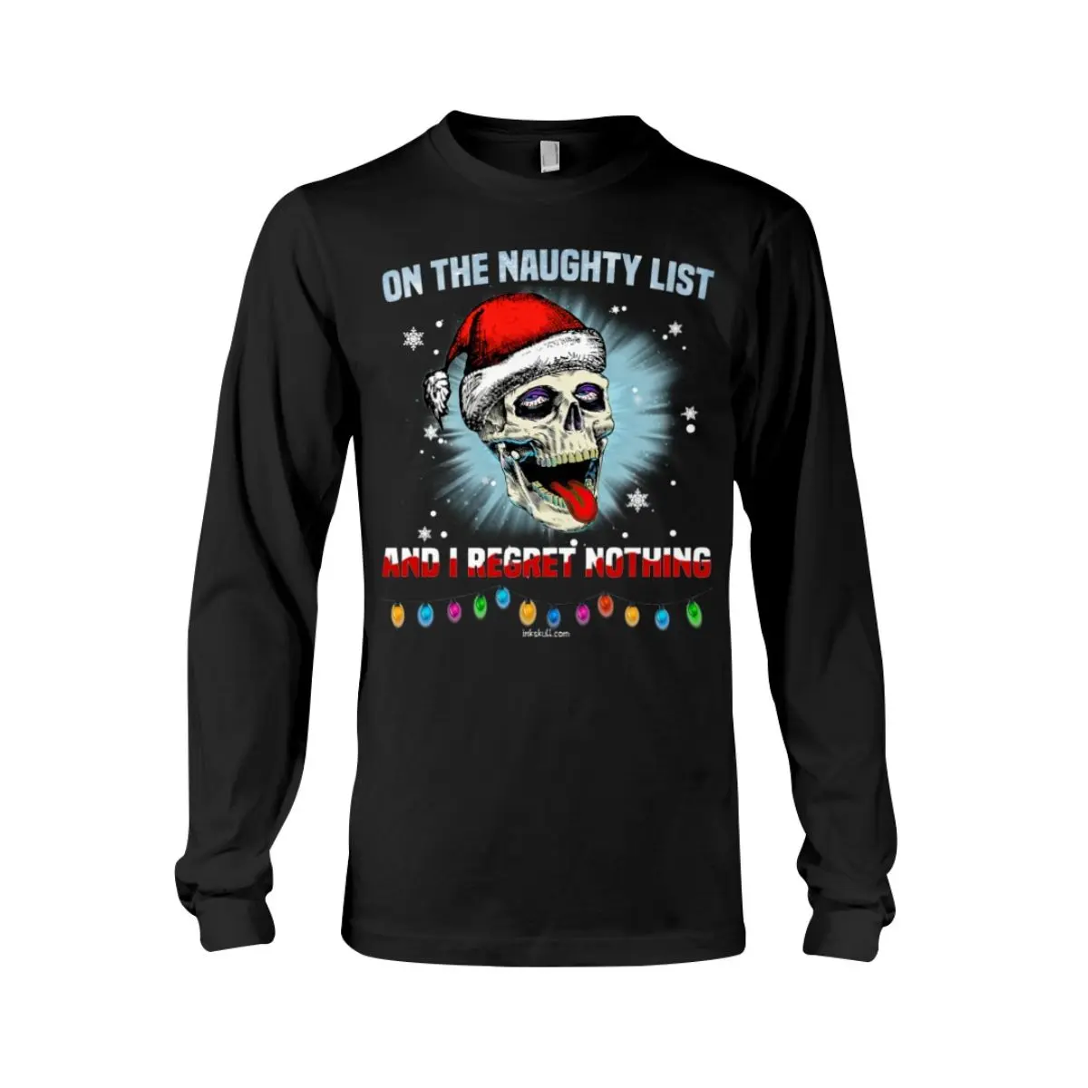 Christmas Skull Shirt On the Naughty List and I Regret Nothing Funny Skull Design 4 1.jpg
