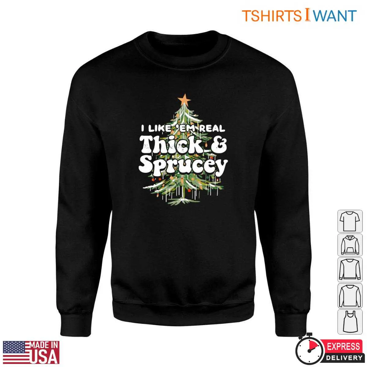 Christmas Tree T-Shirt - I Like Em Real Thick & Sprucey 11 Christmas Tree T-Shirt Detail