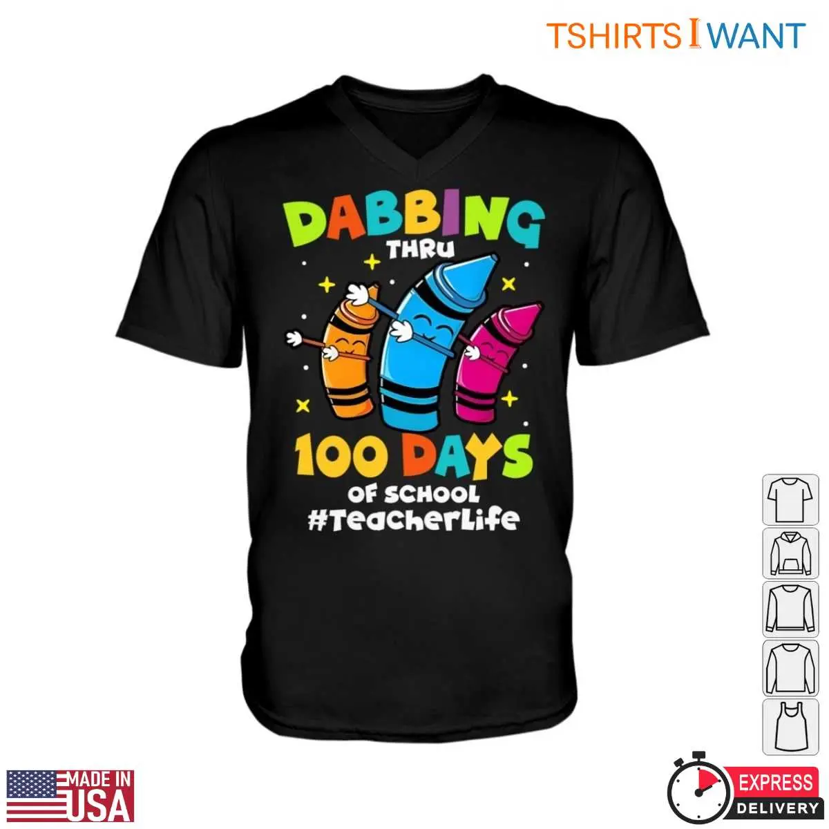 Colorful Crayons Dabbing Through 100 Days of School Teacher Life T Shirt 2 1.jpg