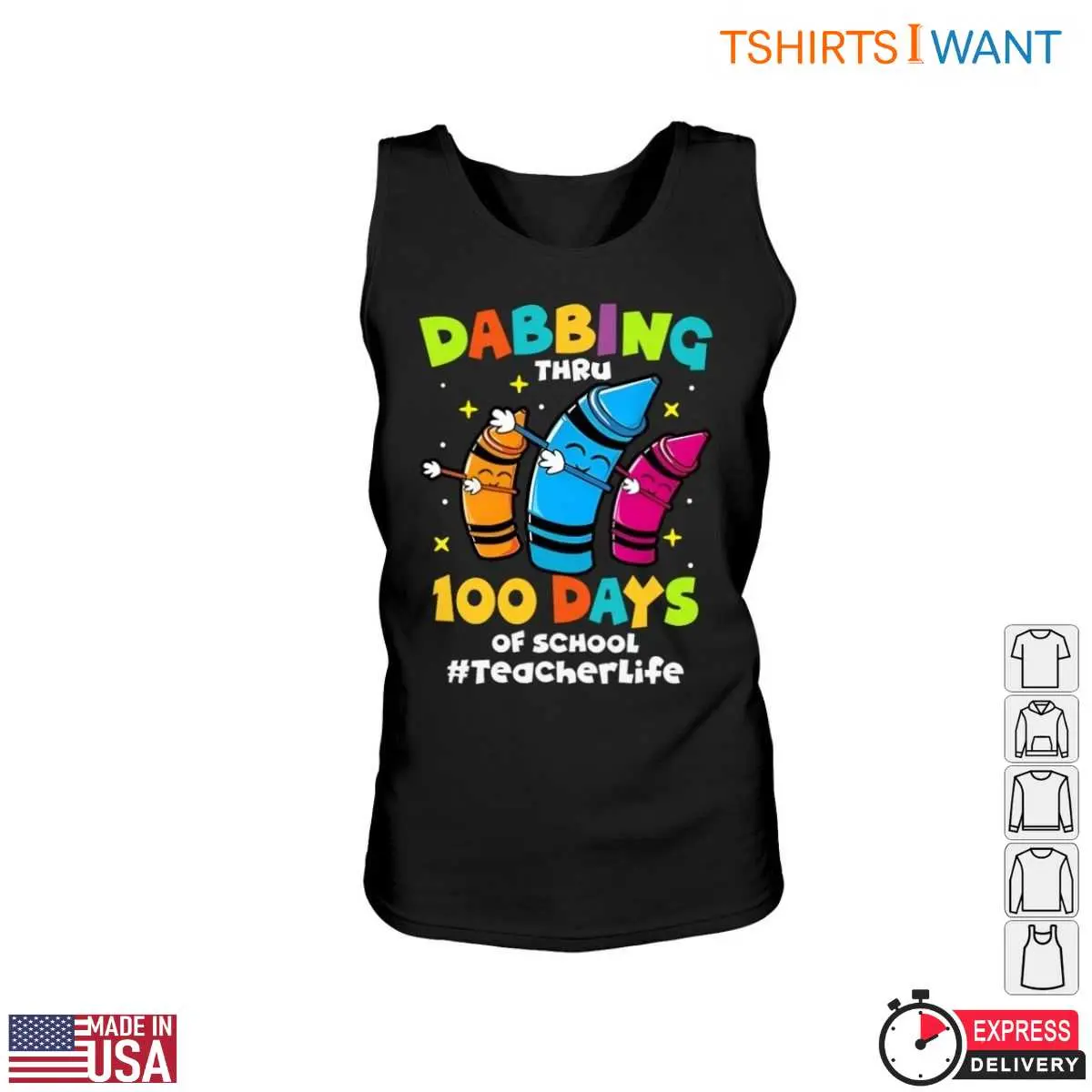 Colorful Crayons Dabbing Through 100 Days of School Teacher Life T Shirt 3 1.jpg