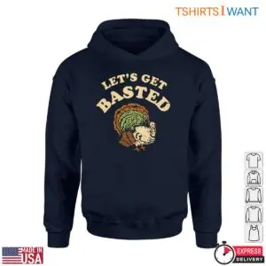 Colorful Turkey T-Shirt - Let's Get Basted Funny Thanksgiving Tee 7 Colorful Turkey T Shirt Lets Get Basted Thanksgiving Tee 3 1.jpg