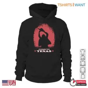 Come to Texas T-Shirt - Leatherface Texas Chainsaw Massacre Horror Fan Tee 7 Come to Texas T Shirt Leatherface Texas Chainsaw Massacre Horror Fan Tee 3 1.jpg