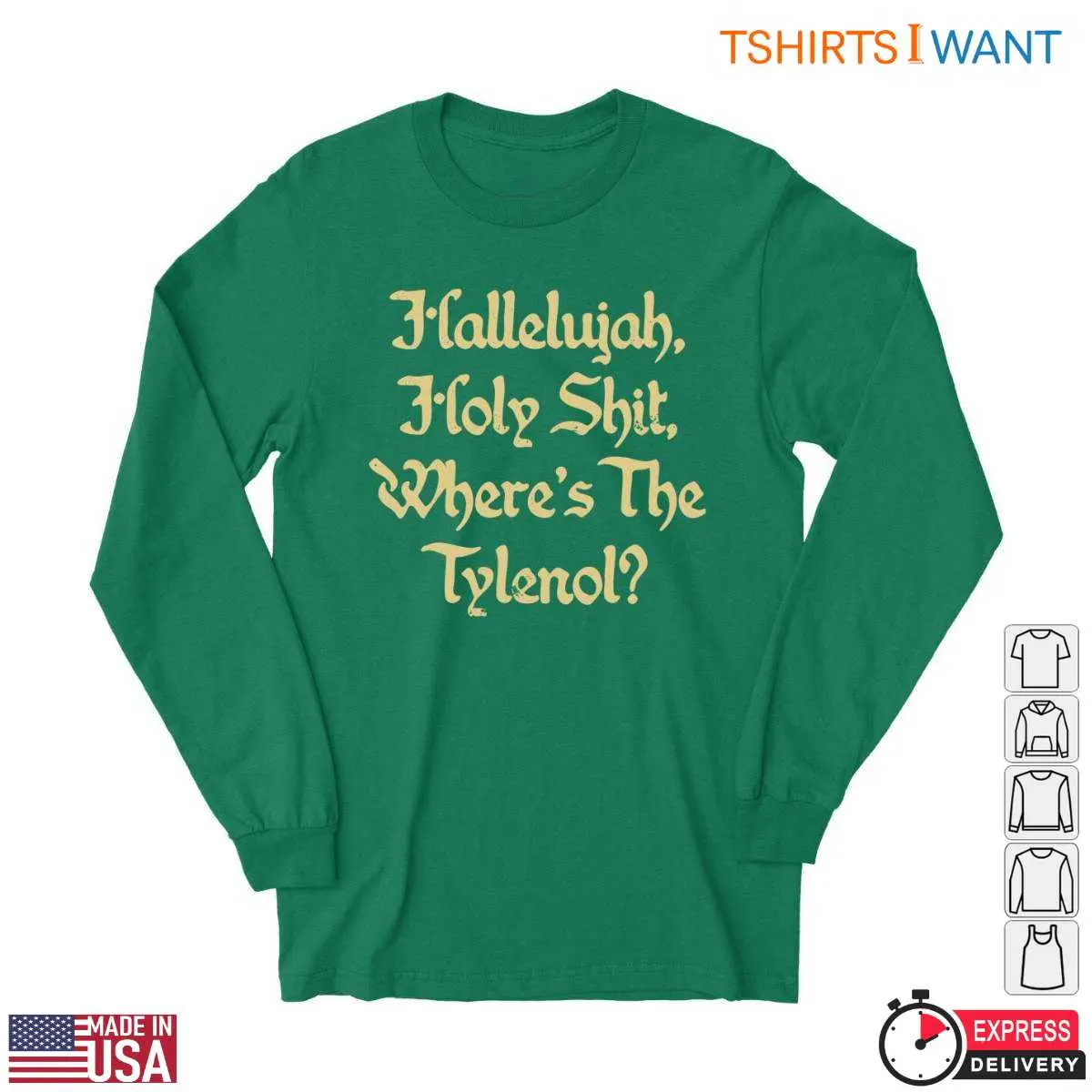 Comedy Quotes T Shirt Wheres the Tylenol Funny Design 2 1.jpg