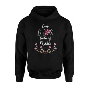 Con Dios Todo Es Posible T Shirt E28093 Floral Christian Faith Tee 2.jpg