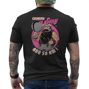 Cooking Is Sexy Viking T Shirt E28093 Funny Cartoon Chef Tee 6.jpg