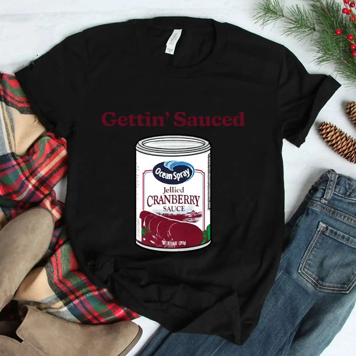 Cranberry Sauce Thanksgiving Quote Shirt 3 1.jpg
