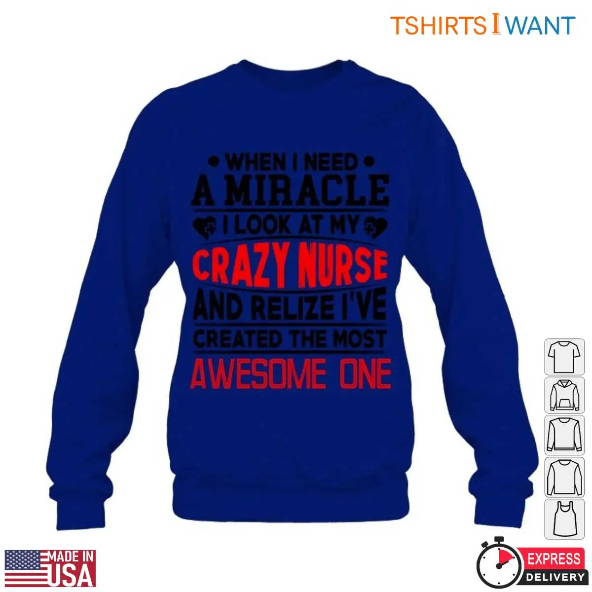 Crazy Nurse T Shirt Miracle Worker Mom Gift 4 1.jpg