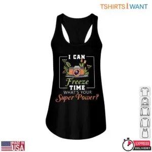 Creative Photographer T-Shirt - I Can Freeze Time Photography Design Tee 8 Creative Photographer Freeze Time Tee 3 1.jpg