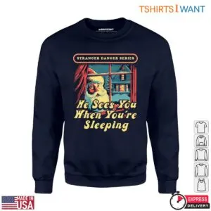 Creepy Santa T-Shirt - 'He Sees You When You're Sleeping' Stranger Danger Series 8 Creepy Santa T Shirt He Sees You When Youre Sleeping 4 1.jpg
