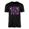 Cute Christian T Shirt Faith Over Fear Butterfly Aesthetic Tee 1 1.jpg