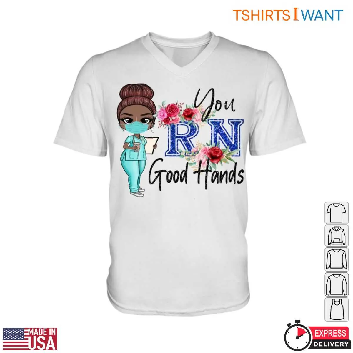 Cute Nurse T-Shirt - You’re in Good Hands RN Graphic with Floral Design Tee 3 Cute Nurse RN Good Hands Tee 3 1.jpg