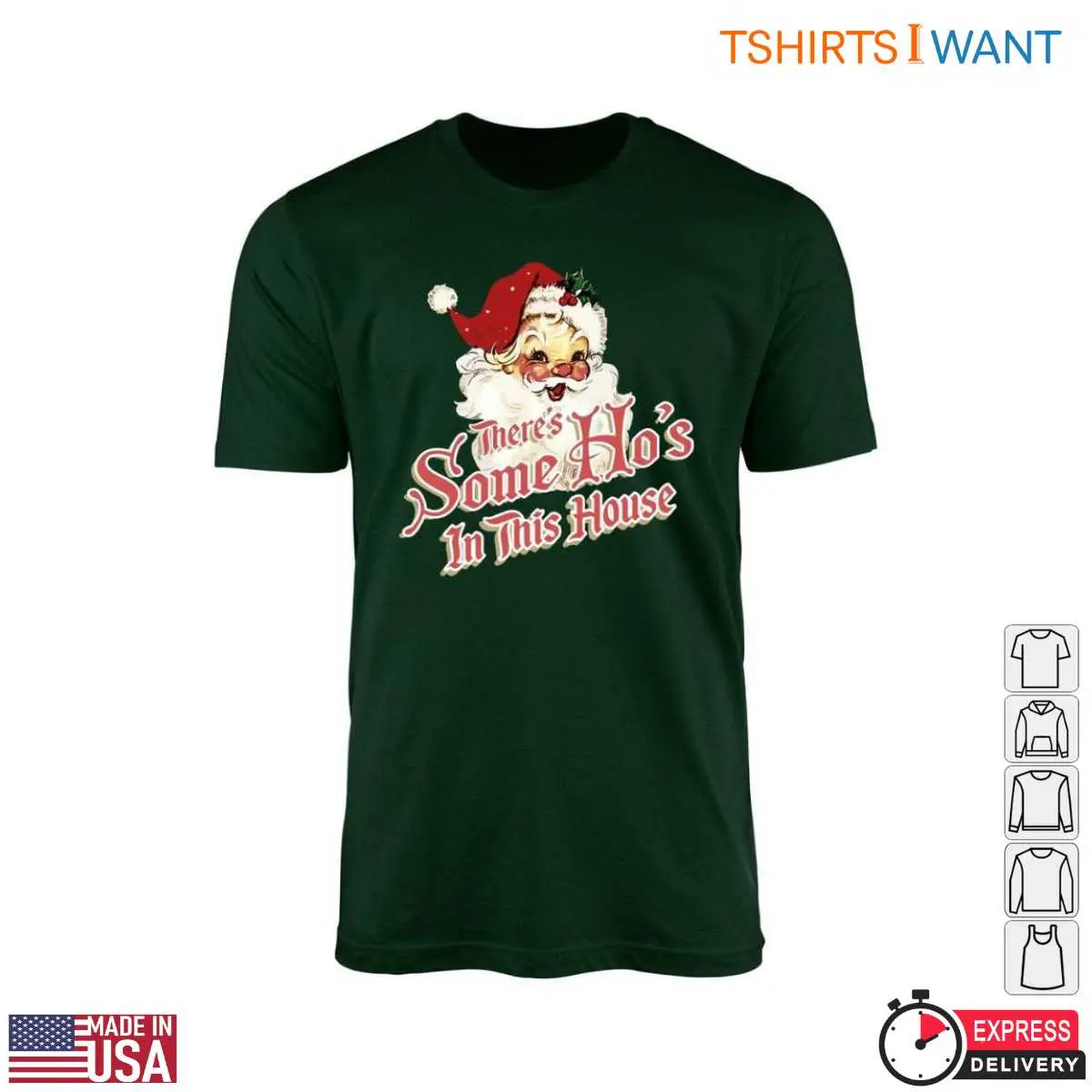 Cute Santa T-Shirt - There's Some Ho's in this House 10 Cute Santa T-Shirt Front View