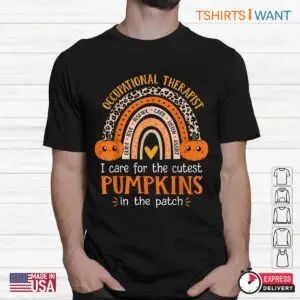 Cutest Pumpkins In The Patch: Occupational Therapist School Halloween Shirt 7 Cutest Pumpkins In The Patch Occupational Therapist 2 1.jpg