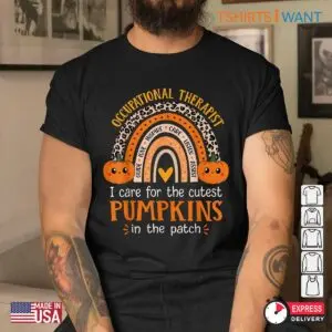 Cutest Pumpkins In The Patch: Occupational Therapist School Halloween Shirt 10 Cutest Pumpkins In The Patch Occupational Therapist 5 1.jpg