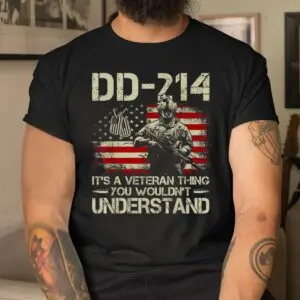 DD-214 Veteran Thing Shirt 8 DD 214 Veteran Thing Shirt 4 1.jpg
