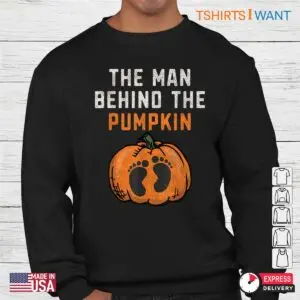 Dad To Be Halloween Shirts: The Man Behind The Pumpkin Dad Pregnancy Reveal Halloween Tee 6 Dad To Be Halloween Shirts Pumpkin Reveal Costume 3 1.jpg
