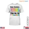 Dear Parents, TAG! You're It! Teacher T-Shirt 14 Dear Parents TAG Youre It Teacher T Shirt 1 1.jpg