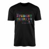 Dear Student Behind Me Teacher Positive Affirmation T Shirt 1 1.jpg