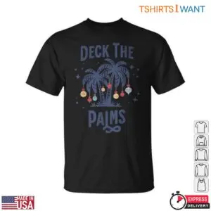 Deck The Palms T-Shirt - Tropical Christmas Palm Tree Holiday Tee 11 Deck The Palms Tropical Christmas T Shirt 6 1.jpg