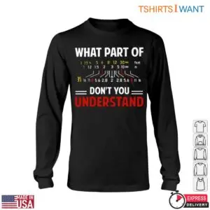 Depth of Field T-Shirt - Funny Photographer Humor Design 11 Depth of Field T Shirt Funny Photographer 6 1.jpg