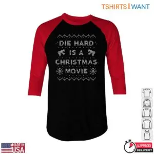 Die Hard Christmas Shirt - Festive 'Die Hard is a Christmas Movie' Sweater Print Style 6 Die Hard Christmas Shirt Die Hard Christmas Shirt Festive Sweater Style 2 1.jpg