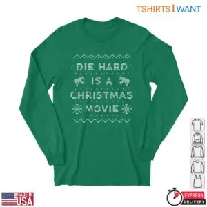 Die Hard Christmas Shirt - Festive 'Die Hard is a Christmas Movie' Sweater Print Style 7 Die Hard Christmas Shirt Die Hard Christmas Shirt Festive Sweater Style 3 1.jpg