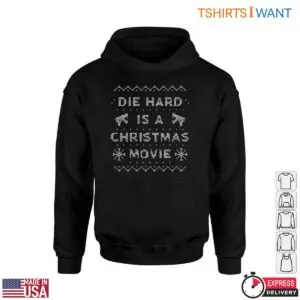 Die Hard Christmas Shirt - Festive 'Die Hard is a Christmas Movie' Sweater Print Style 9 Die Hard Christmas Shirt Die Hard Christmas Shirt Festive Sweater Style 5 1.jpg
