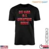 Die Hard Christmas T-Shirt - The Classic Holiday Controversy 12 Die Hard Christmas T Shirt The Classic Holiday Controversy 1 1.jpg