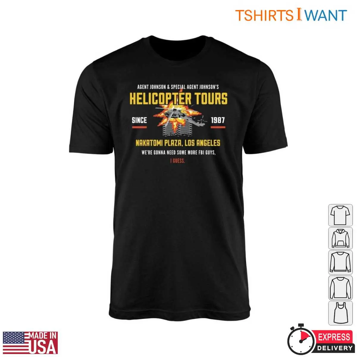 Die Hard Nakatomi Plaza T-Shirt - Funny Helicopter Tours Movie Quote Tee 8 Die Hard Nakatomi Plaza T-Shirt Front View