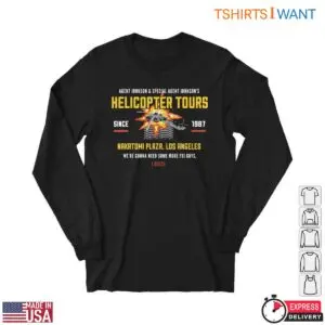 Die Hard Nakatomi Plaza T-Shirt - Funny Helicopter Tours Movie Quote Tee 5 Die Hard Nakatomi Plaza T Shirt Helicopter Tours Quote 2 1.jpg