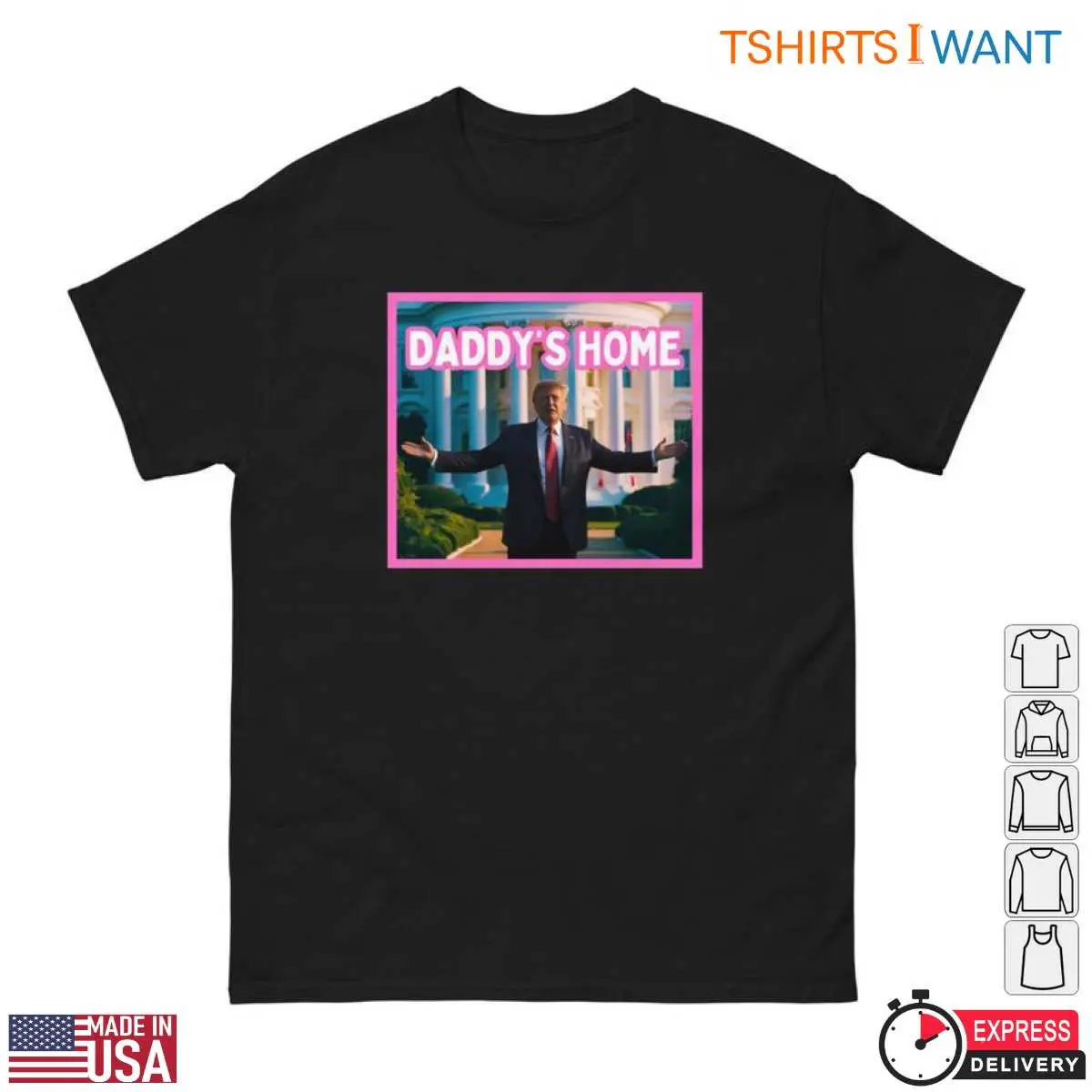 Donald Trump Daddys Home T Shirt Parody White House Tee 1 1.jpg
