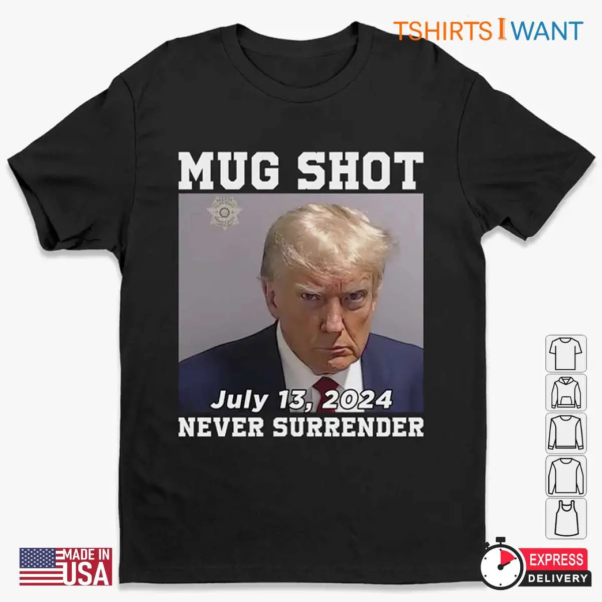 Donald Trump Mug Shot T shirt Never Surrender Tee 1 1.jpg