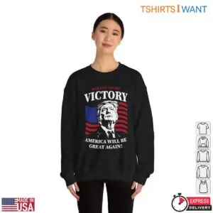 Donald Trump Victory T-Shirt – America Will Be Great Again Patriotic Tee 11 Donald Trump Victory T Shirt Patriotic Victory Graphic 6 1.jpg