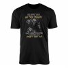 Dont Test Me Skeleton Trunk Threat Funny Dark Humor T Shirt 1 1.jpg