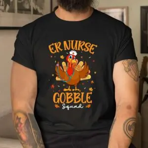 ER Nurse Turkey Gobble Squad Thanksgiving Shirt 8 ER Nurse Turkey Gobble Squad Thanksgiving Shirt 4 1.jpg