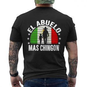 El Abuelo Mas Chingon T Shirt Funny Mexican Grandpa Gift 6 1.jpg