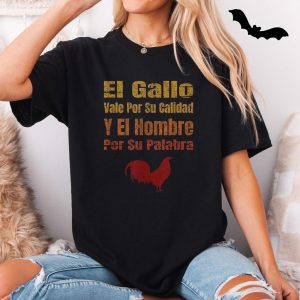 El Gallo T Shirt E28093 Spanish Quote Rooster Graphic Tee 5.jpg